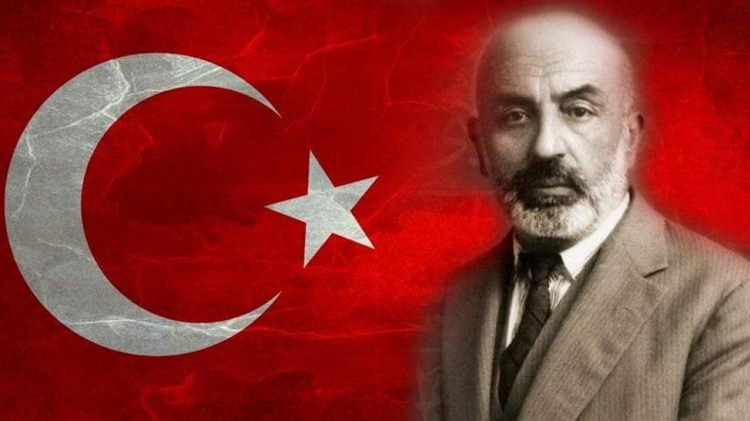 MEHMET AKİF ERSOY’UN 82. ÖLÜM YILDÖNÜMÜ MESAJI